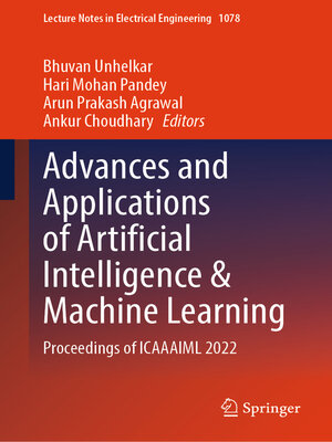 cover image of Advances and Applications of Artificial Intelligence & Machine Learning